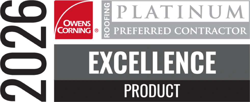 2026 Owens Corning Roofing Platinum Preferred Contractor Product Excellence award